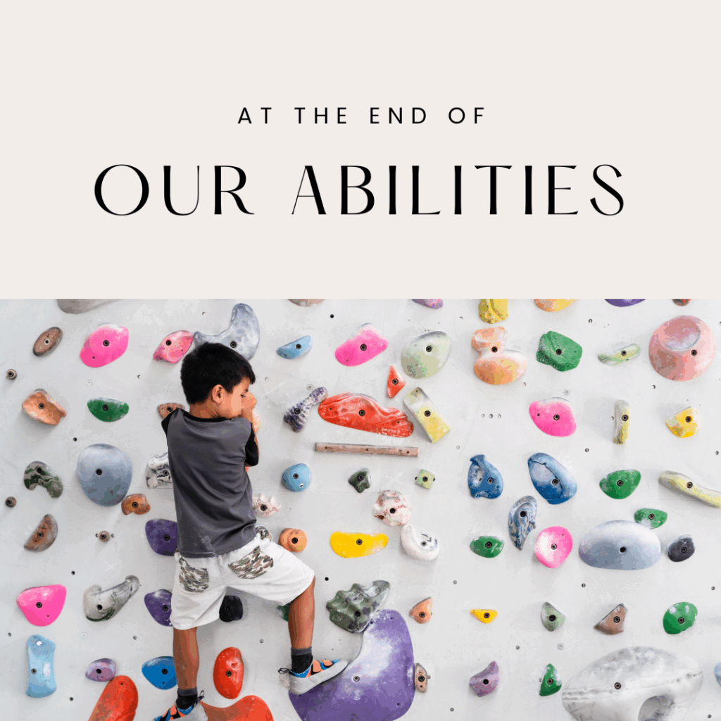 At the end of our abilities.png